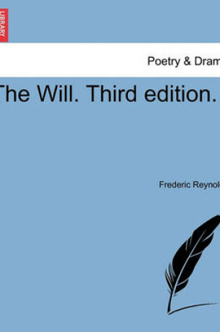 Cover of The Will. Third Edition.