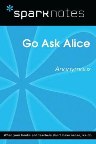 Cover of Go Ask Alice (Sparknotes Literature Guide)