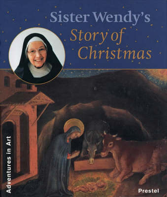 Book cover for Sister Wendy's Story of Christmas