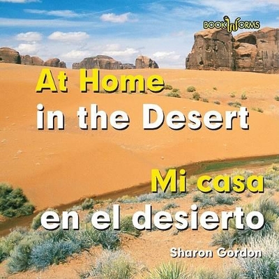 Book cover for Mi Casa En El Desierto / At Home in the Desert