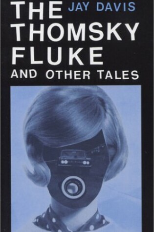 Cover of The Thomsky Fluke and Other Tales