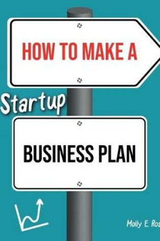 Cover of How To Make A Startup Business Plan