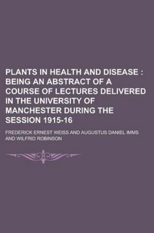 Cover of Plants in Health and Disease