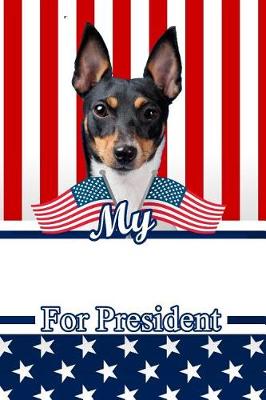 Book cover for My Toy Fox Terrier for President