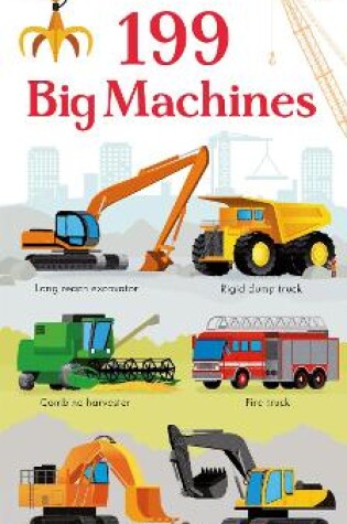 Cover of 199 Big Machines