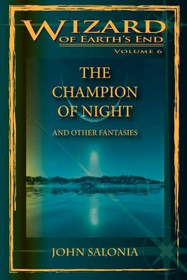 Book cover for The Champion of Night and Other Fantasies