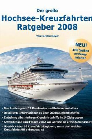 Cover of Der Gro E Hochsee-Kreuzfahrten Ratgeber 2008