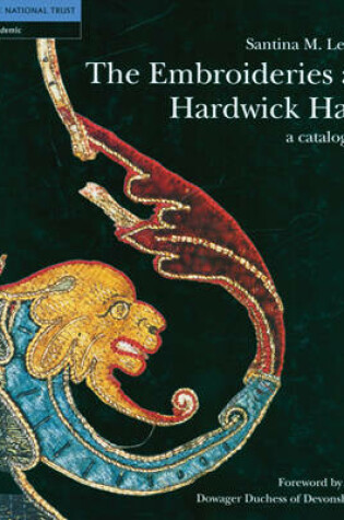 Cover of Embroideries at Hardwick Hall