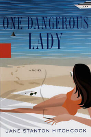 Cover of One Dangerous Lady