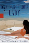 Book cover for One Dangerous Lady