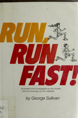 Cover of Run, Run Fast!