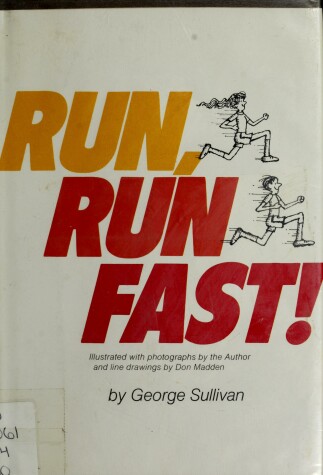 Book cover for Run, Run Fast!