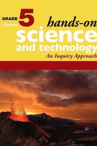 Cover of Hands-On Science and Technology for Ontario, Grade 5