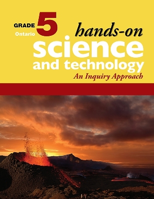 Book cover for Hands-On Science and Technology for Ontario, Grade 5