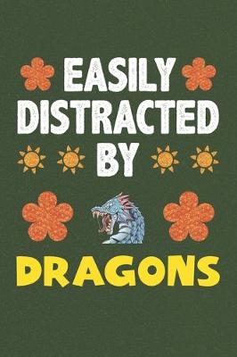 Book cover for Easily Distracted By Dragons