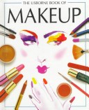 Cover of The Usborne Book of Makeup