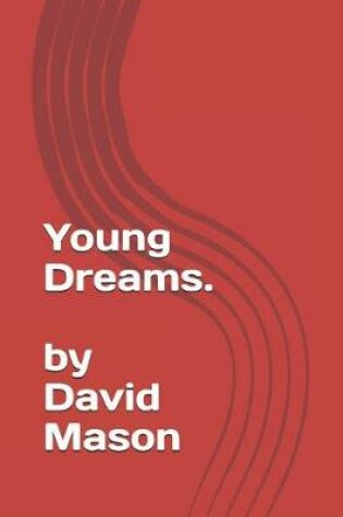 Cover of Young Dreams