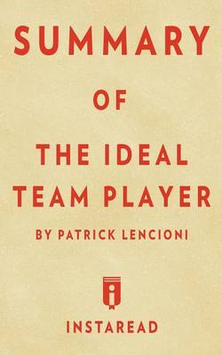 Book cover for Summary of the Ideal Team Player