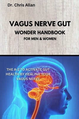 Book cover for The Vagus Nerve Gut Wonder Handbook