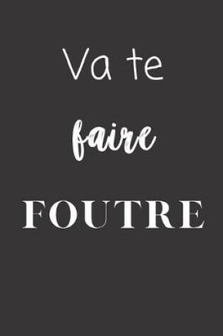 Cover of Va te faire foutre