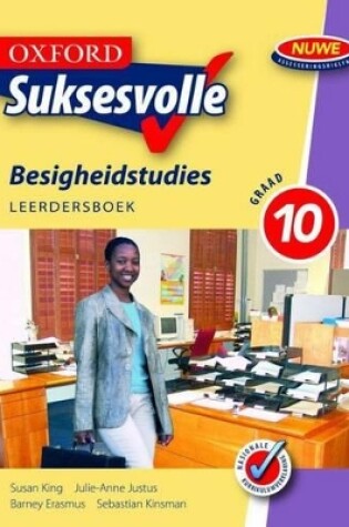 Cover of Oxford suksesvolle besigheidstudies: Gr 10: Leerdersboek