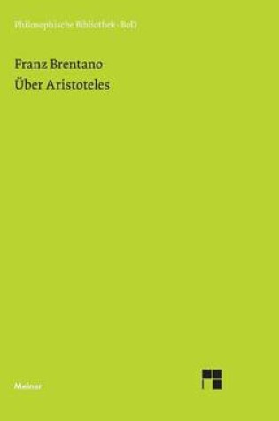 Cover of Uber Aristoteles: Nachgelassene Aufsatze