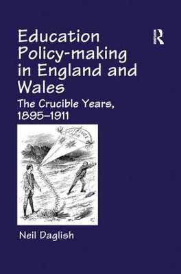 Cover of Education Policy Making in England and Wales