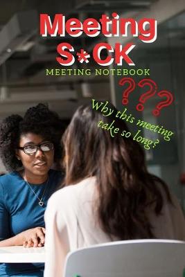 Book cover for Meeting S*CK