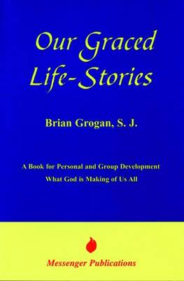 Book cover for Our Graced Life Stories