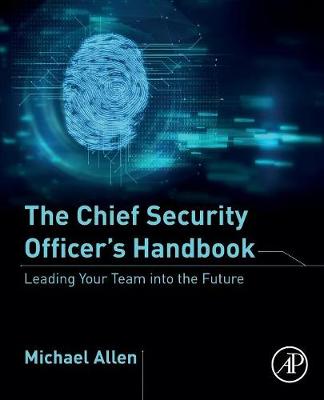 Book cover for The Chief Security Officer’s Handbook