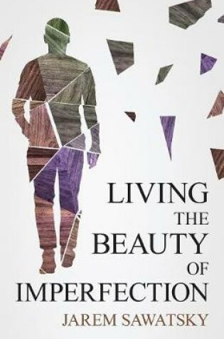 Cover of Living the Beauty of Imperfection