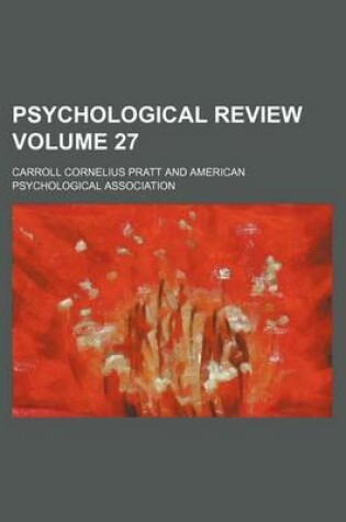 Cover of Psychological Review Volume 27