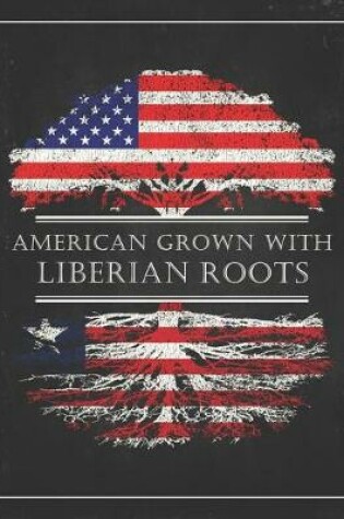 Cover of Liberian Roots