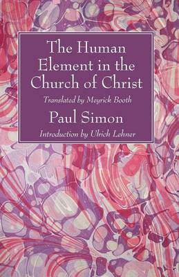 Book cover for The Human Element in the Church of Christ