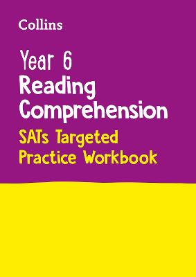 Cover of Year 6 Reading Comprehension SATs Targeted Practice Workbook