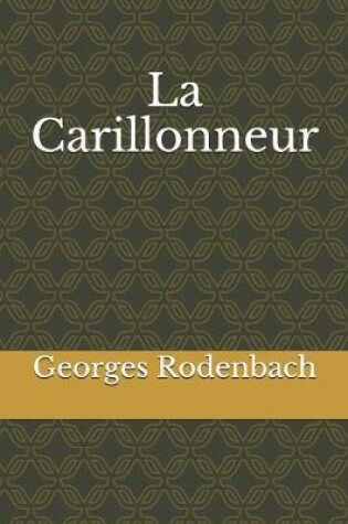 Cover of La Carillonneur