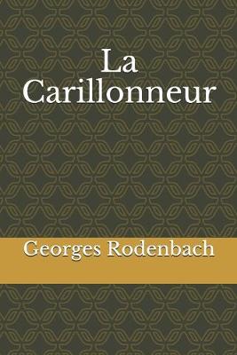 Book cover for La Carillonneur