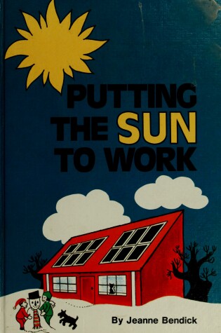 Cover of Putting the Sun to Work