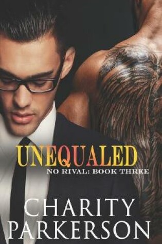 Cover of Unequaled