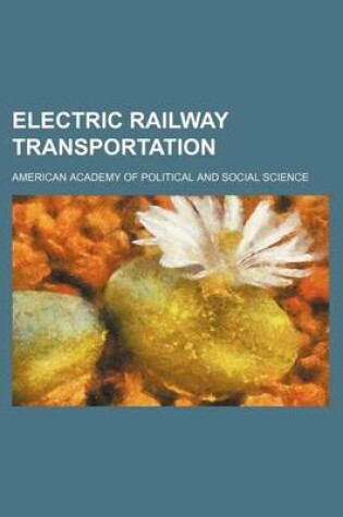 Cover of Electric Railway Transportation