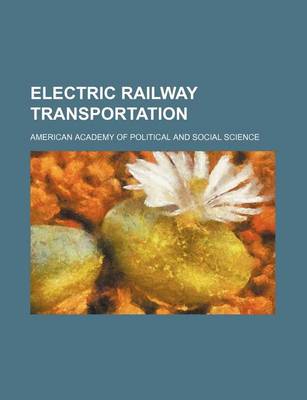 Book cover for Electric Railway Transportation