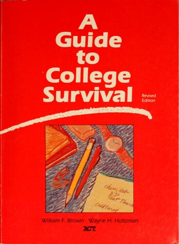 Book cover for A Guide to College Survival