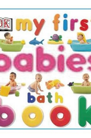 Cover of My First Babies Bath Book