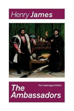 Cover of The Ambassadors (The Unabridged Edition)