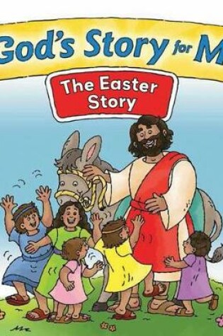 Cover of God's Story for Me--The Easter Story