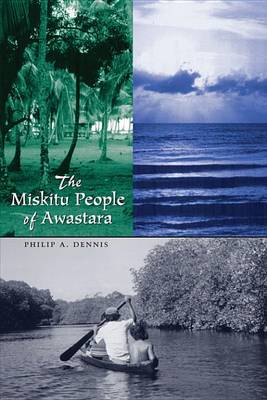 Cover of The Miskitu People of Awastara