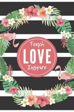 Cover of Teach Love Inspire