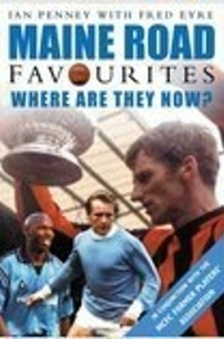 Cover of Maine Road Favourites