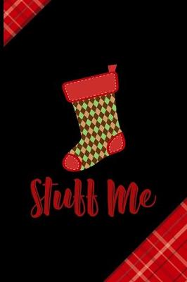 Book cover for Stuff Me