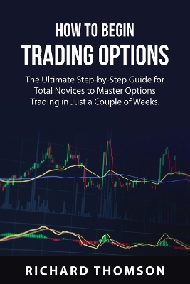 Book cover for How to Begin Trading Options